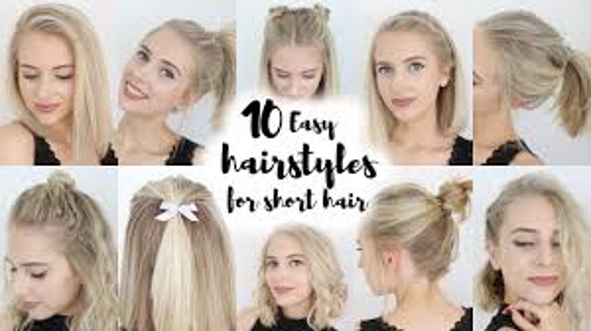 10 Easy Hairstyles For Short Hair Video Dailymotion