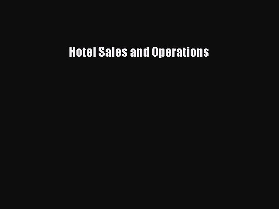 Download Hotel Sales and Operations PDF Online