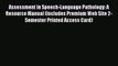 Download Assessment in Speech-Language Pathology: A Resource Manual (includes Premium Web Site