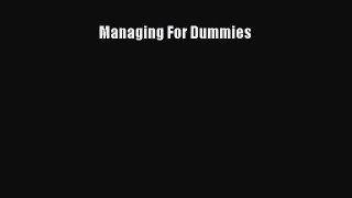 Read Managing For Dummies ebook textbooks