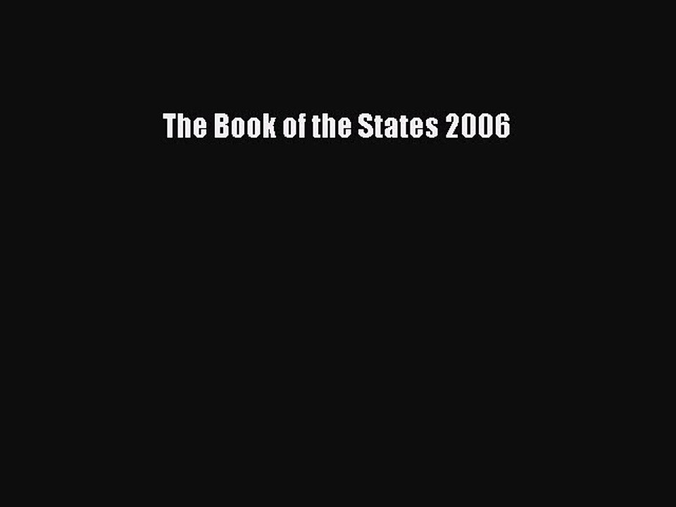 Read The Book of the States 2006 Ebook Free