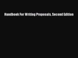 Download Handbook For Writing Proposals Second Edition PDF Free