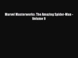 PDF Marvel Masterworks: The Amazing Spider-Man - Volume 9 Free Books