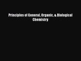 Read Principles of General Organic & Biological Chemistry PDF Free