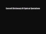 [Download] Cassell Dictionary Of Cynical Quotations PDF Online