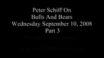 9/10/2008 Prt 3:Ron Paul Advisor Peter Schiff On Bulls&Bears