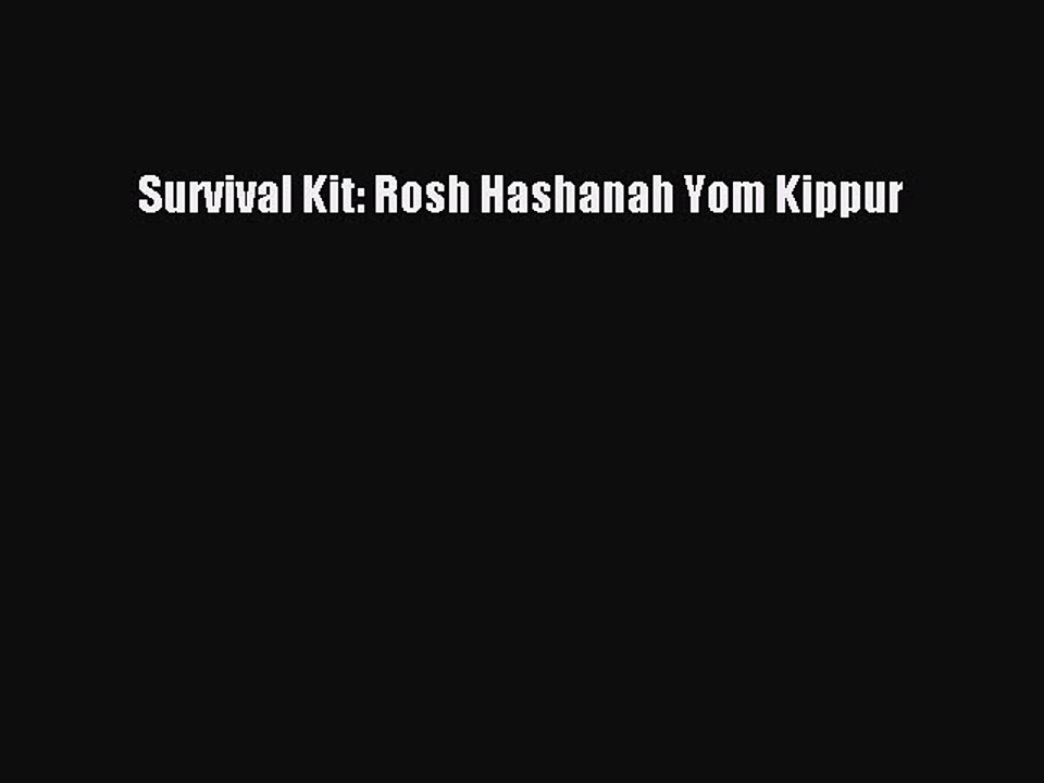 [Download] Survival Kit: Rosh Hashanah Yom Kippur PDF Free