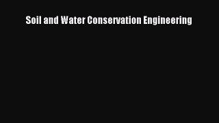 Read Books Soil and Water Conservation Engineering E-Book Free