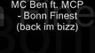 Mc Ben ft. MCP - Bonn Finest (back im bizz)