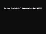 Download Memes: The BIGGEST Meme collection EVER!!! Ebook Online