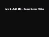 Download Latin Via Ovid: A First Course Second Edition Ebook Free