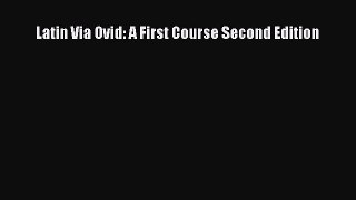 Download Latin Via Ovid: A First Course Second Edition Ebook Free