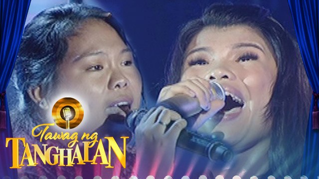 Tawag ng Tanghalan: Larra Sumabal vs. Pauline Agupitan
