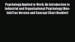 Download Psychology Applied to Work: An Introduction to Industrial and Organizational Psychology