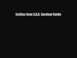 [Download] Collins Gem S.A.S. Survival Guide Read Free