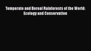 Read Books Temperate and Boreal Rainforests of the World: Ecology and Conservation ebook textbooks