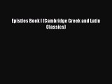 Download Epistles Book I (Cambridge Greek and Latin Classics) Ebook Online