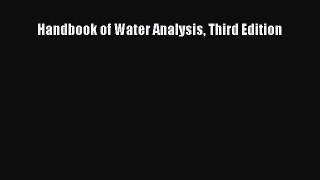 Read Books Handbook of Water Analysis Third Edition PDF Free