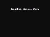 Download Kengo Kuma: Complete Works Free Books