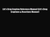 [PDF] Litt's Drug Eruption Reference Manual (Litt's Drug Eruptions & Reactions Manual) [Download]