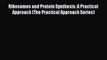 [Download] Ribosomes and Protein Synthesis: A Practical Approach (The Practical Approach Series)