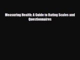 [Download] Measuring Health: A Guide to Rating Scales and Questionnaires [PDF] Full Ebook