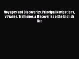 [PDF] Voyages and Discoveries: Principal Navigations Voyages Traffiques & Discoveries ofthe