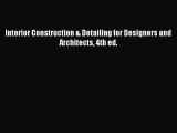 Download Interior Construction & Detailing for Designers and Architects 4th ed. [PDF] Full