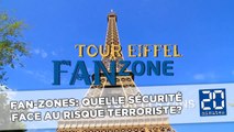 Fan-zones: Quelle sécurité face au risque terroriste?