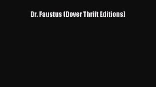 Download Dr. Faustus (Dover Thrift Editions) PDF Online