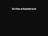 Download The Films of Randolph Scott PDF Free