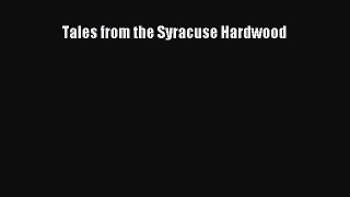 READ book Tales from the Syracuse Hardwood  FREE BOOOK ONLINE