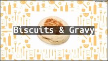 Recipe Biscuits & Gravy