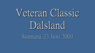 Veteran Classic Dalsland 23 Juni 2009