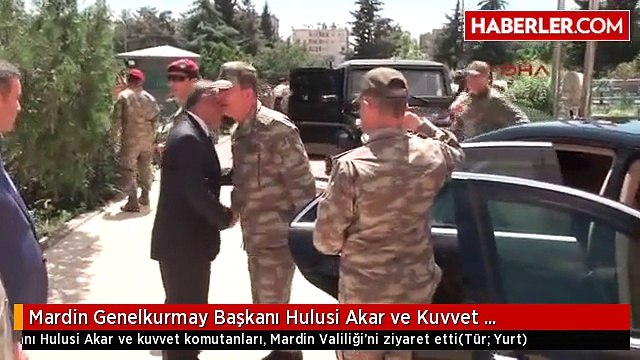 Mardin Genelkurmay Başkanı Hulusi Akar ve Kuvvet Komutanları, Mardin Valiliği'ni Ziyaret Etti