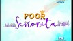 Poor Senorita June 1 2016 Part 1 - pinoytvnetwork.net