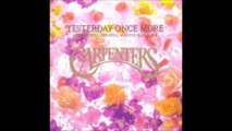 The Carpenters - Yesterday Once More: Original Master Karaoke