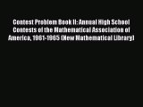 Read Book Contest Problem Book II: Annual High School Contests of the Mathematical Association