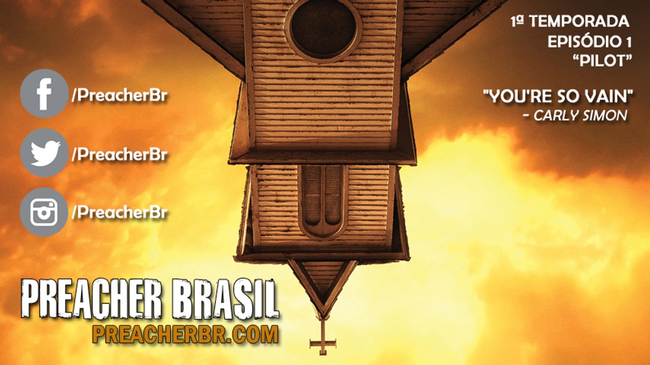 Preacher Trilha Sonora: S01E01 - Pilot - "You're So Vain" por Carly Simon