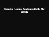 Read Book Financing Economic Development in the 21st Century ebook textbooks