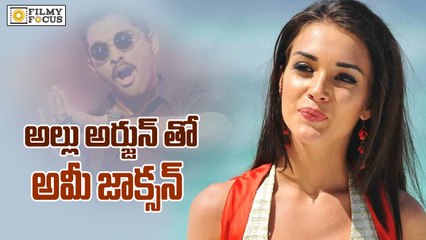 Amy Jackson To Act With Allu Arjun - Filmyfocus.com