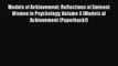 Read Models of Achievement: Reflections of Eminent Women in Psychology Volume 3 (Models of