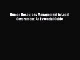 Popular book Human Resources Management in Local Government: An Essential Guide