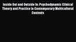 Read Inside Out and Outside In: Psychodynamic Clinical Theory and Practice in Contemporary