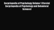 Read Encyclopedia of Psychology Volume 1 (Corsini Encyclopedia of Psychology and Behavioral