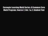 Download Book Carnegie Learning Math Series: A Common Core Math Program Course 2 Vol. 1 & 2