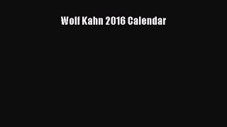 Read Books Wolf Kahn 2016 Calendar ebook textbooks