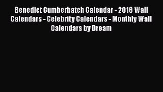 Read Books Benedict Cumberbatch Calendar - 2016 Wall Calendars - Celebrity Calendars - Monthly