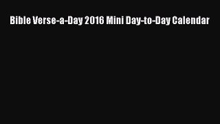 Read Books Bible Verse-a-Day 2016 Mini Day-to-Day Calendar ebook textbooks