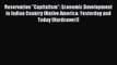 Read Reservation Capitalism: Economic Development in Indian Country (Native America: Yesterday